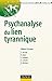 Psychanalyse du lien tyrannique by Albert Ciccone