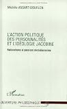 L'action Politique des Personnalités et l'idéologie Jacobine: Rationalisme et passions révolutionnaires L'action Politique des Personnalités et l'idéologie Jacobine: Rationalisme et passions révolutionnaires
