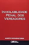 Inviolabilidade Penal DOS Vereadores
