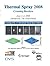 Thermal Spray 2008: Crossing Borders (Journal of Thermal Spray Technology)
