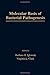The Bacteria, Volume 11: Molecular Basis of Bacterial Pathogenesis