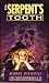 Serpents Tooth