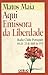 Aqui emissora da liberdade: Rádio Clube Português, 04.26, 25 de Abril de 1974 (Portuguese Edition)