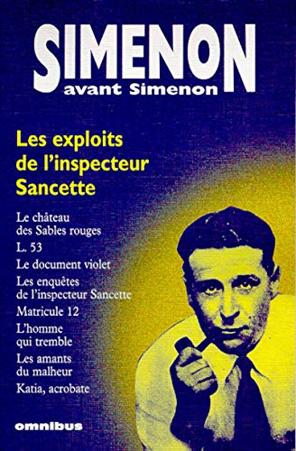 Les exploits de l'inspecteur Sancette (Paperback)