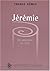 Jérémie: Du prophète au livre