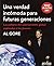 Una verdad incómoda para futuras generaciones (Spanish Edition)