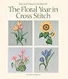 The Floral Year in Cross Stitch The Floral Year in Cross Stitch