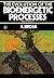 The Evolution of the Bioenergetic Processes by Engelbert Broda