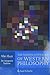 The Norton Anthology of Western Philosophy: After Kant: The Interpretive Tradition