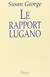 Le rapport Lugano