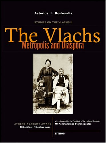 The Vlachs: Metropolis and Diaspora (Hardcover)