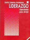 Liderazgo/ Leadership: Capacidades para dirigir (Spanish Edition) Liderazgo/ Leadership: Capacidades para dirigir (Spanish Edition)