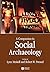 A Companion to Social Archa...