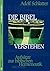 Die Bibel verstehen. Aufsätze zur biblischen Hermeneutik. by Adolf Schlatter