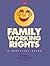 Family Working Rights by Claire Rankin