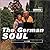 The German Soul (The Land o...