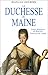 La Duchesse du Maine: Louise-Bénédicte de Bourbon, princesse de Condé