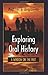 Exploring Oral History: A W...