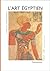 L'art egyptien