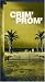 Crim' Sur la Prom'