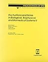 Fluctuations And Noise In Biological, Biophysical, And Biomedical Systems Ii (Proceedings of Spie)