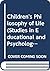 Childrens philosophy of life (Studies in education and psychology)