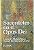 Sacerdotes en el Opus Dei: secularidad, vocación y ministerio (NT historia) (Spanish Edition)