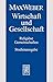 Studienausgabe: Band I/22,2: Wirtschaft und Gesellschaft. Religiose Gemeinschaften