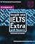 Insight into IELTS Extra, with Answers South Asia Edition: The Cambridge IELTS Course Workbook