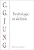 PSYCHOLOGIE ET ALCHIMIE