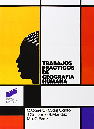 Trabajos prácticos de geografía humana (Paperback)