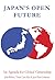 Japan's Open Future (Anthem Politics and International Relations Book 1)
