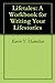 Lifetales: A Workbook for Writing Your Lifestories