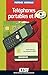 Téléphones portables et PC (+ CD-Rom)