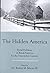 The Hidden America: Social Problems in Rural America for the Twenty-First Century