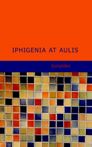 Iphigenia At Aulis