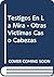 Testigos En La Mira - Otras...