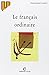 Le Français Ordinaire, 2e édition