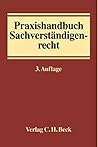 Praxishandbuch Sachverständigenrecht.