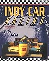 Indy Car Racing (Race Car Legends)