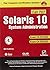 Solaris 10 System Administration: Exam Prep CX-310-200 Exam CX-310-202