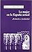 MUJER EN LA ESPAÑA ACTUAL, LA (Spanish Edition)