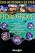 Das Superbuch der Horoskope. by Erika Sauer