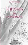 Throvia de la Dominique (French Edition)