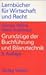 Grundzüge der Buchführung und Bilanztechnik.