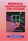 Decimals: Multiplication and Division (Power Math Series)