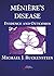 Meniere's Disease: Evidence and Outcomes