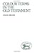 Colour terms in the Old Testament (Journal for the study of the Old Testament)