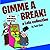 Gimme a Break!: A Lola Collection