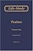 Life-Study of Psalms, Vol. 2 (Messages 24-45)